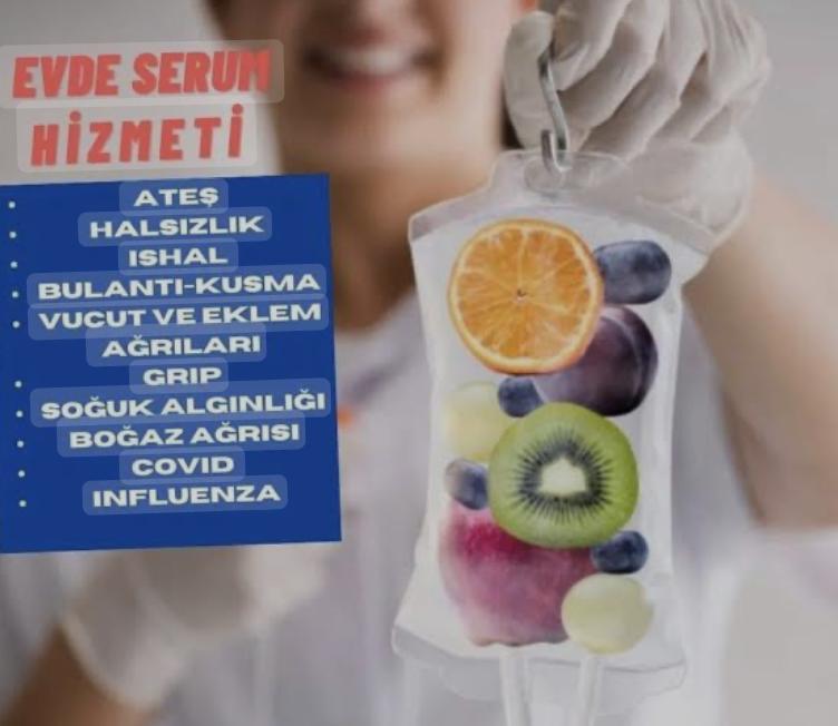 Evde / Yerinde Serum Takma Hizmetleri